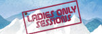 ladies only sessions